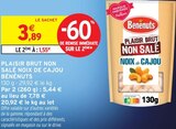 Plaisir Brut Non Salé Noix de Cajou - Bénénuts dans le catalogue Intermarché Super
