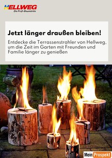 Aktueller Hellweg Prospekt Hellweg Prospekt "Jetzt länger draußen bleiben!" mit 4 Seiten