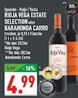 Estate Selection von Rioja Vega für 4,99 € bei Marktkauf im Angebot Estate Selection von Rioja Vega im aktuellen Marktkauf Prospekt
