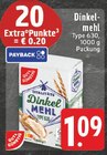 Dinkelmehl im Angebot bei EDEKA in Neuss Dinkelmehl Angebote bei EDEKA Neuss für 1,09 €