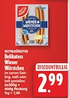 nah und gut Hille - Delikatess Wiener Würstchen Angebot im Prospekt Delikatess Wiener Würstchen bei nah und gut im Hille Prospekt für 2,99 €