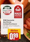 Westfälische Schinkenfleischwurst Angebote von REWE Hausmarke bei REWE Recklinghausen für 0,99 €