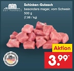 Aktuelles Schinken-Gulasch Angebot bei Netto Marken-Discount in Rostock ab 3,99 €