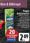 Aktuelles Kräuterbutter Angebot bei E center in Mönchengladbach ab 2,49 €