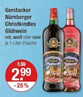 Nürnberger Christkindles Glühwein rot Angebote von Gerstacker bei V-Markt Regensburg für 2,99 €