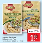 Hähnchen Filetstreifen im Angebot bei Marktkauf in Schwäbisch Gmünd Hähnchen Filetstreifen Angebote von Bernard Matthews bei Marktkauf Schwäbisch Gmünd für 1,99 €