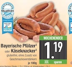 Bayerische Pfälzer  im aktuellen EDEKA Prospekt für 1,19 €