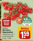 REWE Mettlach - Mini Cherry Rispentomaten Angebot im Prospekt Mini Cherry Rispentomaten bei REWE im Mettlach Prospekt für 1,59 €