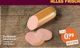Delikatess-Leberwurst Angebote bei tegut Erfurt für 0,99 €
