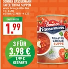 Tafelfertige Suppen Angebote von Sonnen Bassermann bei Marktkauf Hattingen für 1,99 €