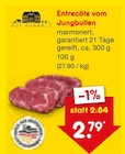 Aktuelles Entrecôte vom Jungbullen Angebot bei Netto Marken-Discount in Koblenz ab 2,79 €