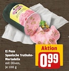 Spanische Truthahn-Mortadella von El Pozo im aktuellen REWE Prospekt