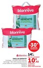 Oreiller Sérénité - Blanrêve en promo chez Super U Annemasse à 10,43 €