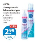 Haarspray oder Schaumfestiger Angebote von NIVEA bei V-Markt Memmingen für 2,99 €