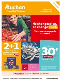 Prospectus Auchan Hypermarché à Vacquiers, "Ne changez rien, on change tout.", 20 pages, 28/05/2024 - 03/06/2024