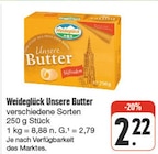 nah und gut Würzburg - Unsere Butter Angebot im Prospekt Unsere Butter bei nah und gut im Würzburg Prospekt für 2,22 €