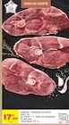 Agneau : tranche de gigot avec os ou gigot avec os tranche à griller - JEAN ROZÉ - Intermarché Super à Versailles Agneau : tranche de gigot avec os ou gigot avec os tranche à griller - JEAN ROZÉ en promo chez Intermarché Super Versailles à 17,90 €