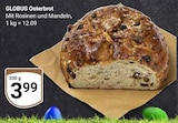 Osterbrot bei GLOBUS im Freilassing Prospekt für 3,99 €