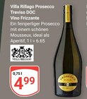 Prosecco Treviso DOC Vino Frizzante im Angebot bei GLOBUS in Gera Prosecco Treviso DOC Vino Frizzante Angebote von Villa Rillago bei GLOBUS Gera für 4,99 €