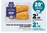 Filet de Colin Pané d'Alaska - Cité Marine en promo chez U Express Agen à 2,36 €