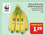 Gut & Günstig Bananen im Angebot bei Marktkauf in Altenburg Gut & Günstig Bananen Angebote von WWF bei Marktkauf Altenburg für 1,29 €