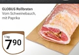 Rollbraten Angebote von Globus bei GLOBUS Rüsselsheim für 7,90 €