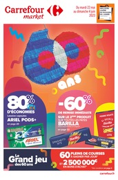 Catalogue Carrefour Market avec 56 pages de promos Prospectus Carrefour Market, "60 ans", pages, 23/05/2023 - 04/06/2023