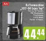Aktuelles Kaffeemaschine 1017-04 Enjoy Top Angebot bei E center in Mülheim (Ruhr) ab 44,44 €