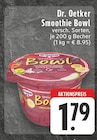 Smoothie Bowl bei EDEKA im Prospekt "" für 1,79 €