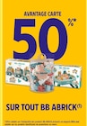 Promo 50% Avantage Carte sur tout BB Abrick à  dans le catalogue Intermarché Hyper à L'Aigle