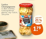 Champignons Angebote von Lutèce bei tegut Ingolstadt für 1,79 €