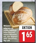 Weizenmischbrot für 1,65 € bei EDEKA im Angebot Weizenmischbrot im aktuellen EDEKA Prospekt