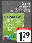 EDEKA Niederkrüchten - Cosmea Slipeinlagen normal oder lang Angebot im Prospekt Cosmea Slipeinlagen normal oder lang bei EDEKA im Niederkrüchten Prospekt für 1,29 €