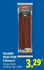 Cabanossi von Dulano im aktuellen Lidl Prospekt für 3,29 €