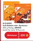 Kaufland - Soft-Datteln oder -Aprikosen Angebot im Prospekt Soft-Datteln oder -Aprikosen bei Kaufland im Prospekt "" für