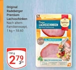 Premium Lachsschinken im Angebot bei GLOBUS in St. Ingbert Premium Lachsschinken Angebote von Radeberger bei GLOBUS St. Ingbert für 2,79 €