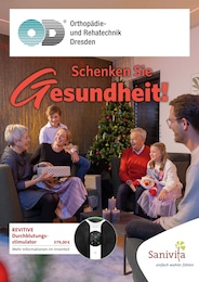 Aktueller Orthopädie- und Rehatechnik Dresden GmbH Prospekt, "Schenken Sie Gesundheit!", mit Angeboten der Woche, gültig von 13.11.2024 bis 13.11.2024