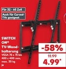 TV-Wandhalterung von SWITCH ON im aktuellen Kaufland Prospekt für 4,99 €