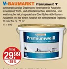 Premiumweiß Angebote von V-BAUMARKT bei V-Markt Memmingen für 29,99 €