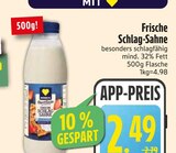 Frische Schlag-Sahne im Angebot bei EDEKA in Heidenheim Frische Schlag-Sahne Angebote von EDEKA bei EDEKA Heidenheim für 2,49 €