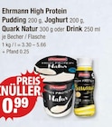 High Protein Pudding, Joghurt, Quark Natur oder Drink von Ehrmann im aktuellen V-Markt Prospekt für 0,99 €