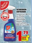 SCHEIBEN-ENTEISER Angebote von GUT & GÜNSTIG bei Marktkauf Ulm für 1,79 €