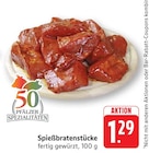 EDEKA - Spießbratenstücke Angebot im Prospekt Spießbratenstücke bei EDEKA im Prospekt "" für 1,29 €