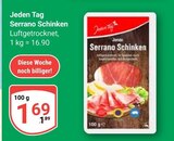 Serrano Schinken bei GLOBUS im Prospekt "" für 1,69 €