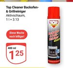 Backofen- & Grillreiniger im Angebot bei GLOBUS in Trier Backofen- & Grillreiniger Angebote von Top Cleaner bei GLOBUS Trier für 1,25 €