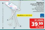 Bügeltisch „Classic M Compact Plus“ im Angebot bei Marktkauf in Coburg Bügeltisch „Classic M Compact Plus“ Angebote bei Marktkauf Coburg für 39,99 €