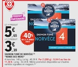 Saumon fumé de norvège - RONDE DES MERS en promo chez E.Leclerc Strasbourg à 3,39 €