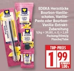 Bourbon-Vanilleschoten von EDEKA Herzstücke im aktuellen EDEKA Prospekt