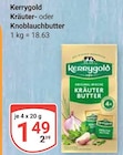Aktuelle Butter Angebote bei GLOBUS in Braunschweig Aktuelles Kräuterbutter Angebot bei GLOBUS in Braunschweig ab 1,49 €