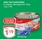 Aktuelles Thunfischfilets Angebot bei GLOBUS in Duisburg ab 1,19 €